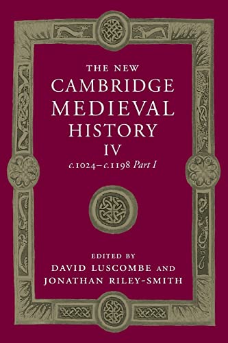 Beispielbild fr The New Cambridge Medieval History 1024-C. 1198 zum Verkauf von Better World Books