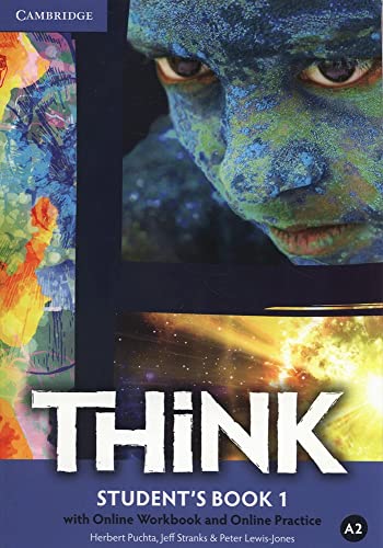 Stock image for Think Level 1 Student's Book with Online Workbook and Online Practice for sale by AwesomeBooks