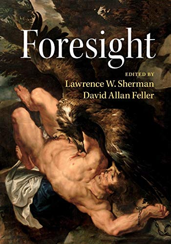 Beispielbild fr Foresight: 26 (Darwin College Lectures, Series Number 26) zum Verkauf von WorldofBooks