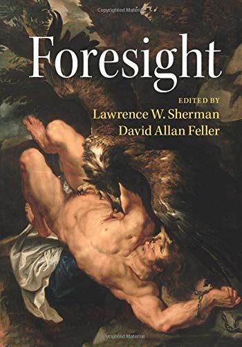 Stock image for Foresight: 26 (Darwin College Lectures, Series Number 26) for sale by WorldofBooks