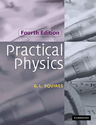 9781107512795: Practical Physics South Asian Edition [Paperback] [Jan 01, 2015] NA [Paperback] [Jan 01, 2017] NA