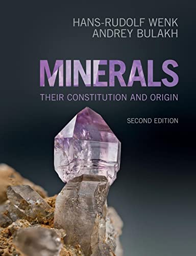 9781107514041: Minerals: Their Constitution and Origin