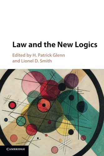 Imagen de archivo de Law and the New Logics a la venta por Cambridge Rare Books