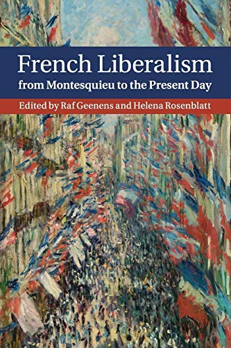 Stock image for French Liberalism from Montesquieu to the Present Day for sale by Chiron Media