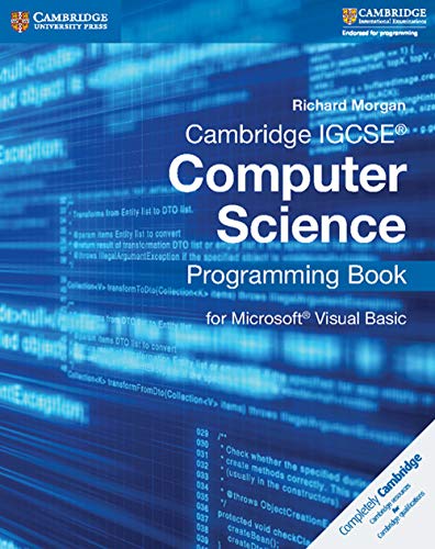 Beispielbild fr Cambridge IGCSE Computer Science Programming Book : For Microsoft Visual Basic zum Verkauf von Better World Books