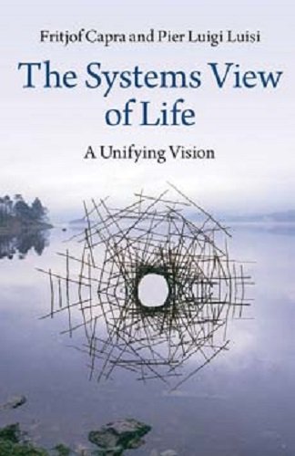 9781107521445: systems view of life, the: a unifying vision