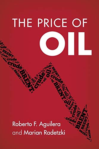 Imagen de archivo de The Price of Oil. a la venta por Research Ink