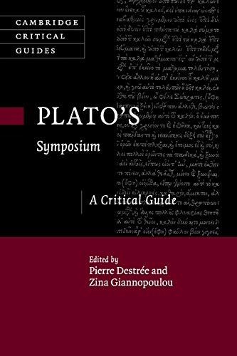 Beispielbild fr Plato's   Symposium': A Critical Guide (Cambridge Critical Guides) zum Verkauf von WorldofBooks