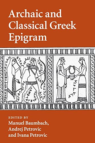 9781107525924: Archaic and Classical Greek Epigram