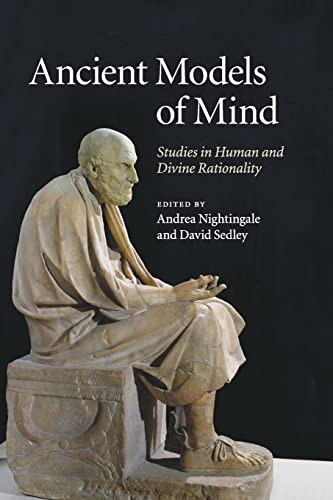 Imagen de archivo de Ancient Models of Mind: Studies in Human and Divine Rationality a la venta por Lucky's Textbooks