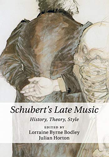 Stock image for Schubert's Late Music: History, Theory, Style for sale by Revaluation Books