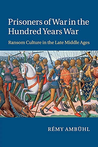 9781107529304: Prisoners of War in the Hundred Years War