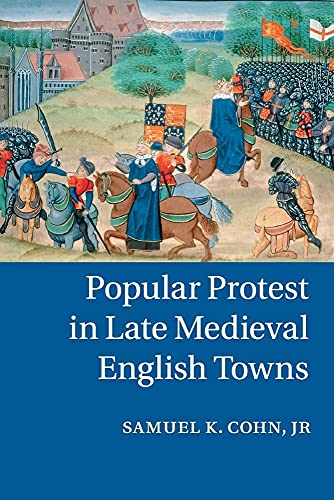 Stock image for Popular Protest in Late Medieval English Towns for sale by HPB-Red