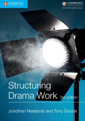 9781107530164: Structuring Drama Work (Cambridge International Examinations)