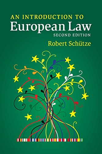 Stock image for An Introduction to European Law for sale by Better World Books Ltd