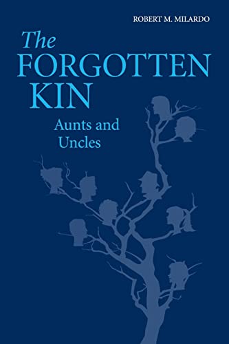 9781107531543: Forgotten Kin: Aunts and Uncles