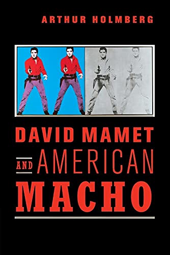 Stock image for David Mamet and American Macho for sale by Ria Christie Collections