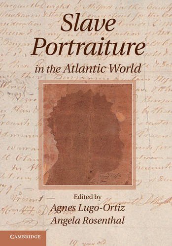 Beispielbild fr Slave Portraiture in the Atlantic World zum Verkauf von Blackwell's