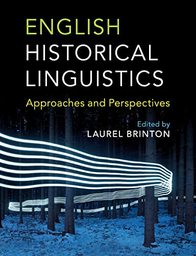 Stock image for English Historical Linguistics: Approaches and Perspectives for sale by HPB-Red