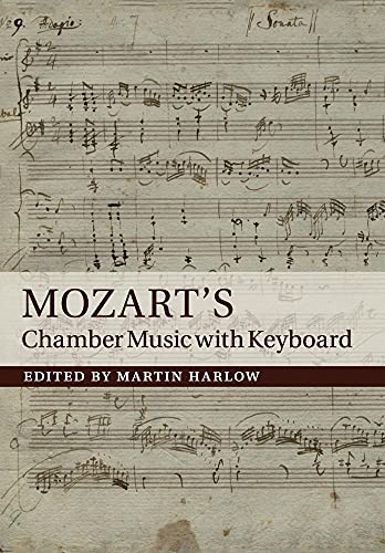 9781107534285: Mozart's Chamber Music with Keyboard