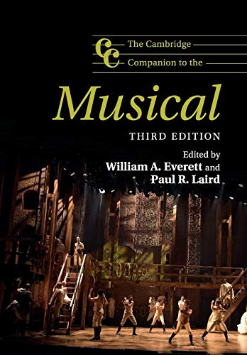 Beispielbild fr The Cambridge Companion to the Musical (Cambridge Companions to Music) zum Verkauf von BooksRun