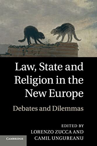 9781107536265: Law, State and Religion in the New Europe: Debates And Dilemmas