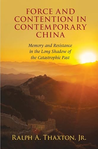 Stock image for Force and Contention in Contemporary China for sale by Blackwell's