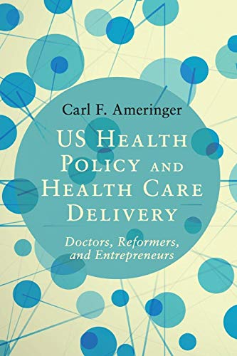 Beispielbild fr US Health Policy and Health Care Delivery zum Verkauf von Blackwell's