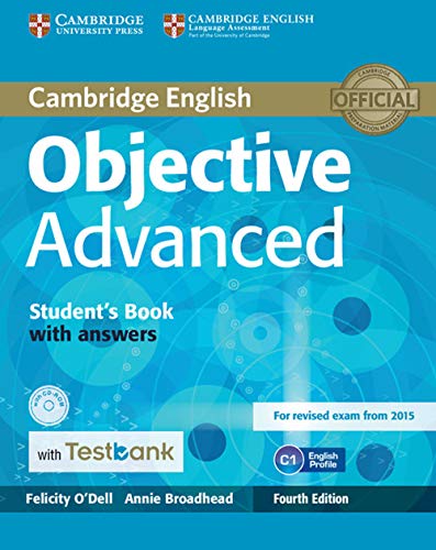 Immagine dell'editore per OBJECTIVE ADVANCED STUDENT'S BOOK WITH ANSWERS WITH CD-ROM WITH TESTBANK 4TH EDITION venduto da Blue Rock Books