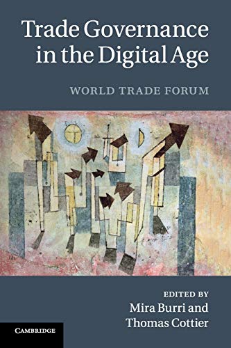 Stock image for Trade Governance in the Digital Age: World Trade Forum for sale by -OnTimeBooks-