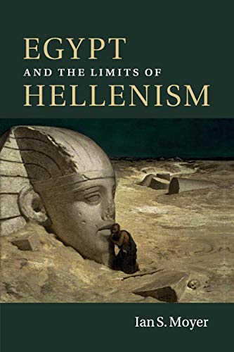 9781107542891: Egypt and the Limits of Hellenism