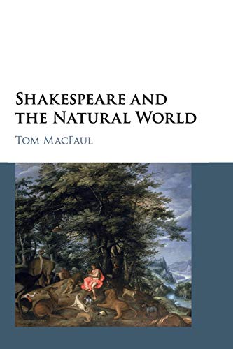 Imagen de archivo de Shakespeare and the Natural World a la venta por GF Books, Inc.