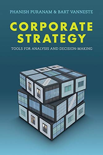 Imagen de archivo de Corporate Strategy: Tools for Analysis and Decision-Making a la venta por GF Books, Inc.