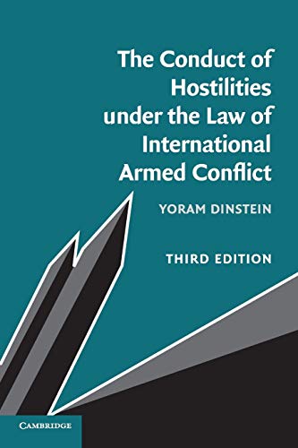 Beispielbild fr The Conduct of Hostilities under the Law of International Armed Conflict zum Verkauf von SecondSale