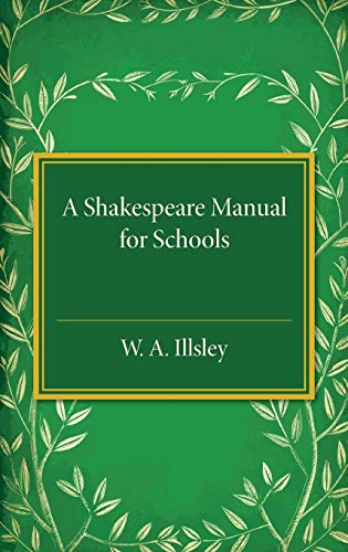 Beispielbild fr A Shakespeare Manual for Schools zum Verkauf von Chiron Media