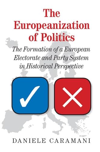 Imagen de archivo de The Europeanization of Politics a la venta por AMM Books