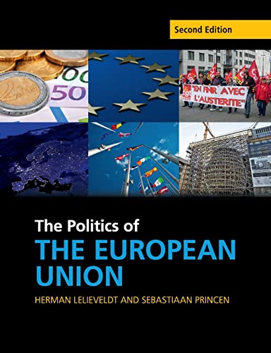 Imagen de archivo de The Politics of the European Union (Cambridge Textbooks in Comparative Politics) a la venta por Books Unplugged