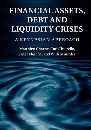 9781107546660: Financial Assets, Debt and Liquidity Crises