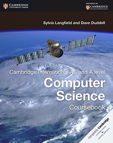 Stock image for Cambridge International AS and A Level Computer Science Coursebook (Cambridge International Examinations) for sale by Bahamut Media