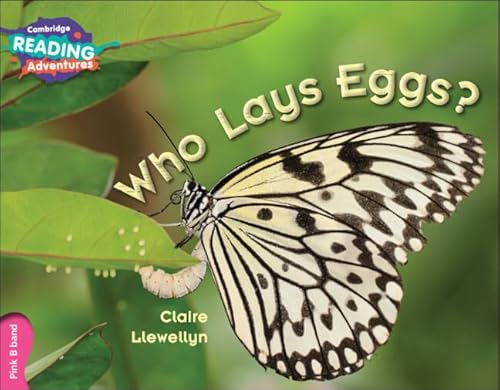 9781107549364: Cambridge Reading Adventures Who Lays Eggs? Pink B Band