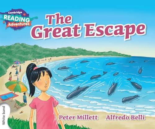 Stock image for The Great Escape White Band (Cambridge Reading Adventures) for sale by Books Puddle