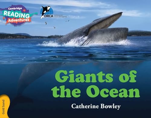 Stock image for Giants of the Ocean Gold Band (Cambridge Reading Adventures) for sale by WorldofBooks