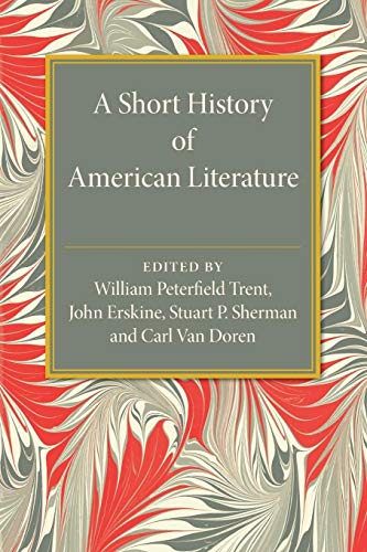 Beispielbild fr A Short History of American Literature zum Verkauf von Chiron Media