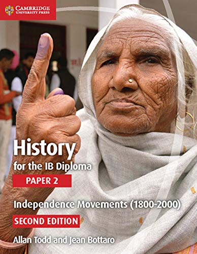 Stock image for History for the Ib Diploma. Paper 1. Independence Movements. Per le Scuole Superiori for sale by Better World Books