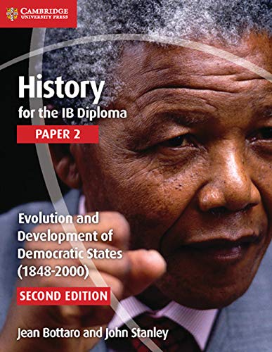 9781107556355: History for the IB Diploma. Paper 2. Evolution and Development of Democratic States. Per le Scuole superiori