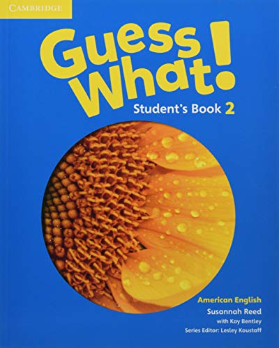 Stock image for Guess What!. Level 2 Student's Book American English for sale by Blackwell's
