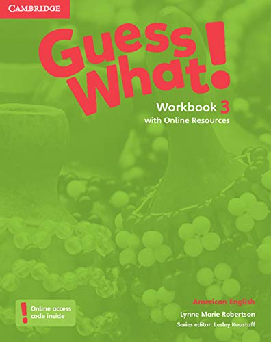 Stock image for Guess What! American English Level 3 Workbook with Online Resources for sale by AwesomeBooks