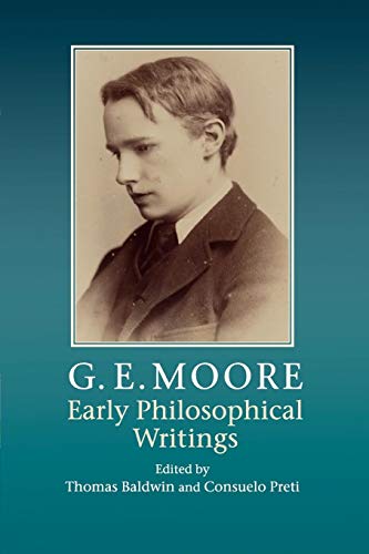 Imagen de archivo de G. E. Moore: Early Philosophical Writings a la venta por McAllister & Solomon Books