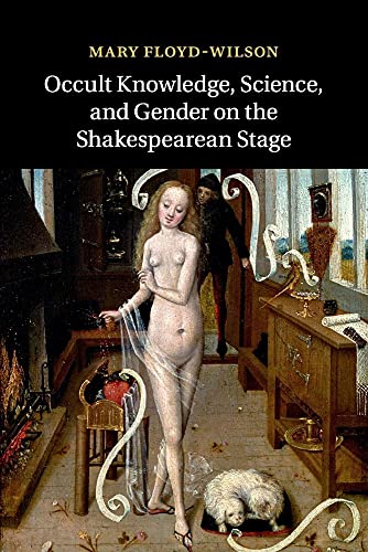 9781107559370: Occult Knowledge, Science, and Gender on the Shakespearean Stage