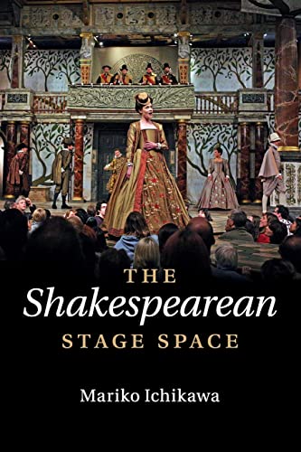 Imagen de archivo de The Shakespearean Stage Space a la venta por Chiron Media